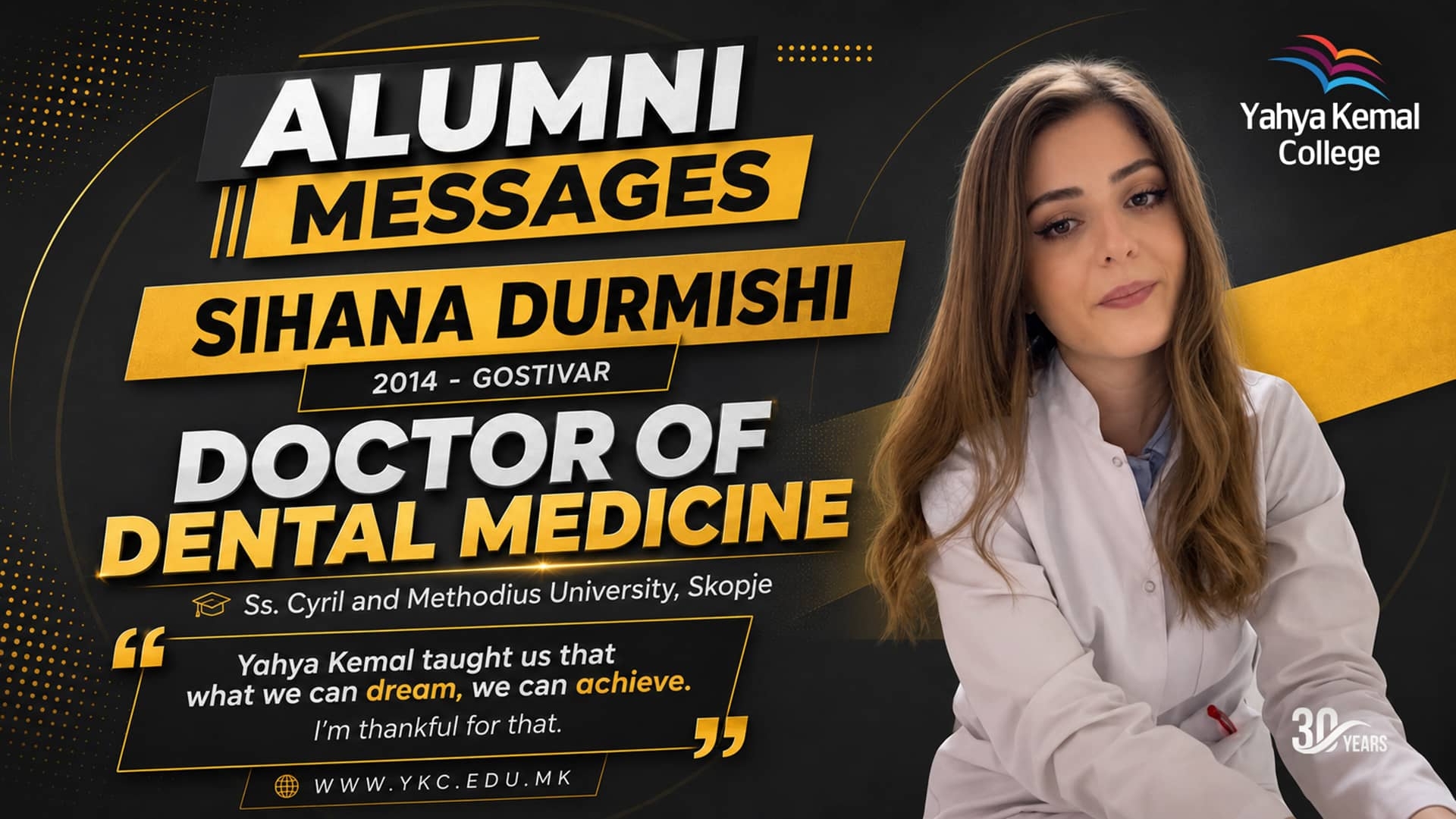 Sihana Durmishi – From YKC Gostivar to Dental Medicine
